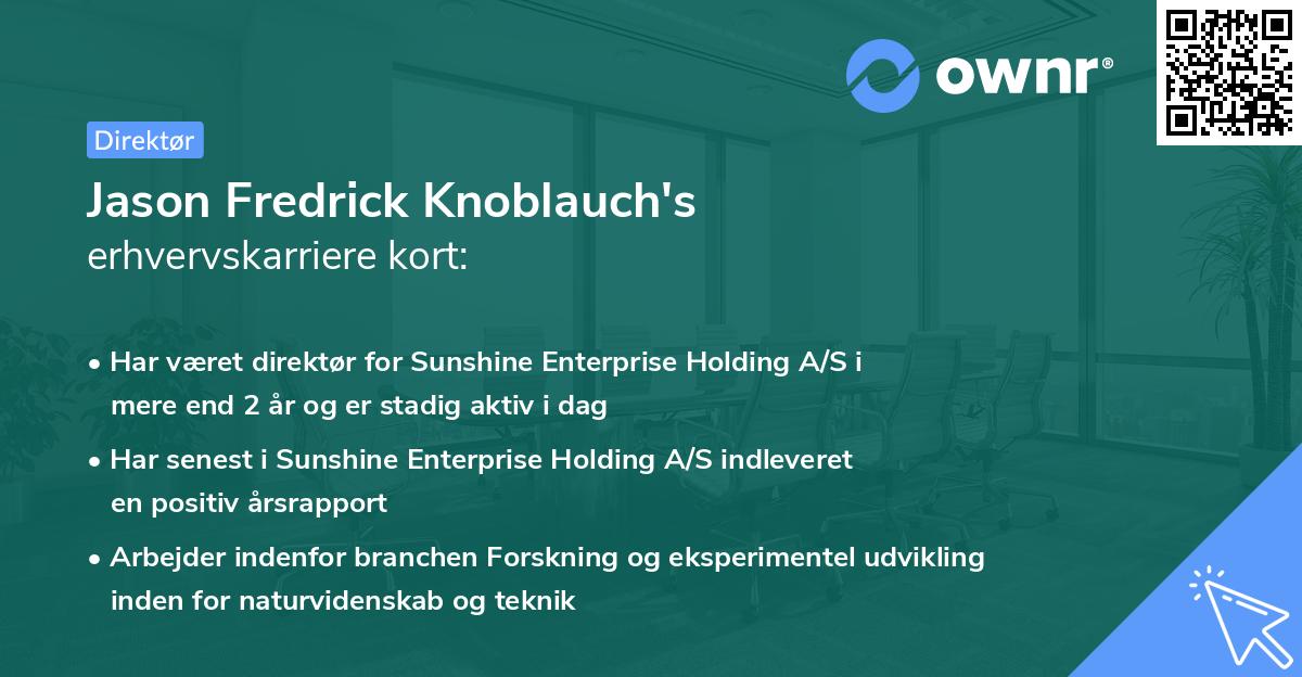 Jason Fredrick Knoblauch's erhvervskarriere kort