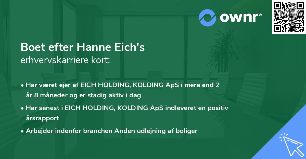 Boet efter Hanne Eich's erhvervskarriere kort
