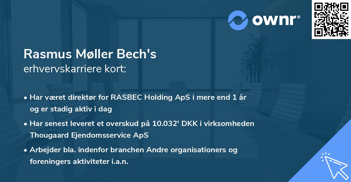 Rasmus Møller Bech's erhvervskarriere kort