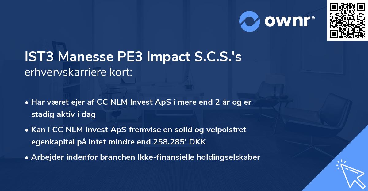 IST3 Manesse PE3 Impact S.C.S.'s erhvervskarriere kort