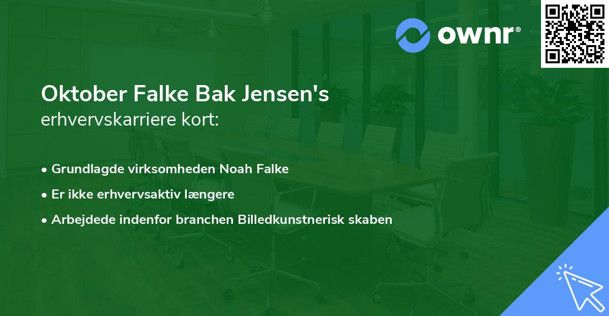 Oktober Falke Bak Jensen's erhvervskarriere kort