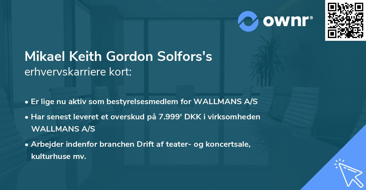 Mikael Keith Gordon Solfors's erhvervskarriere kort