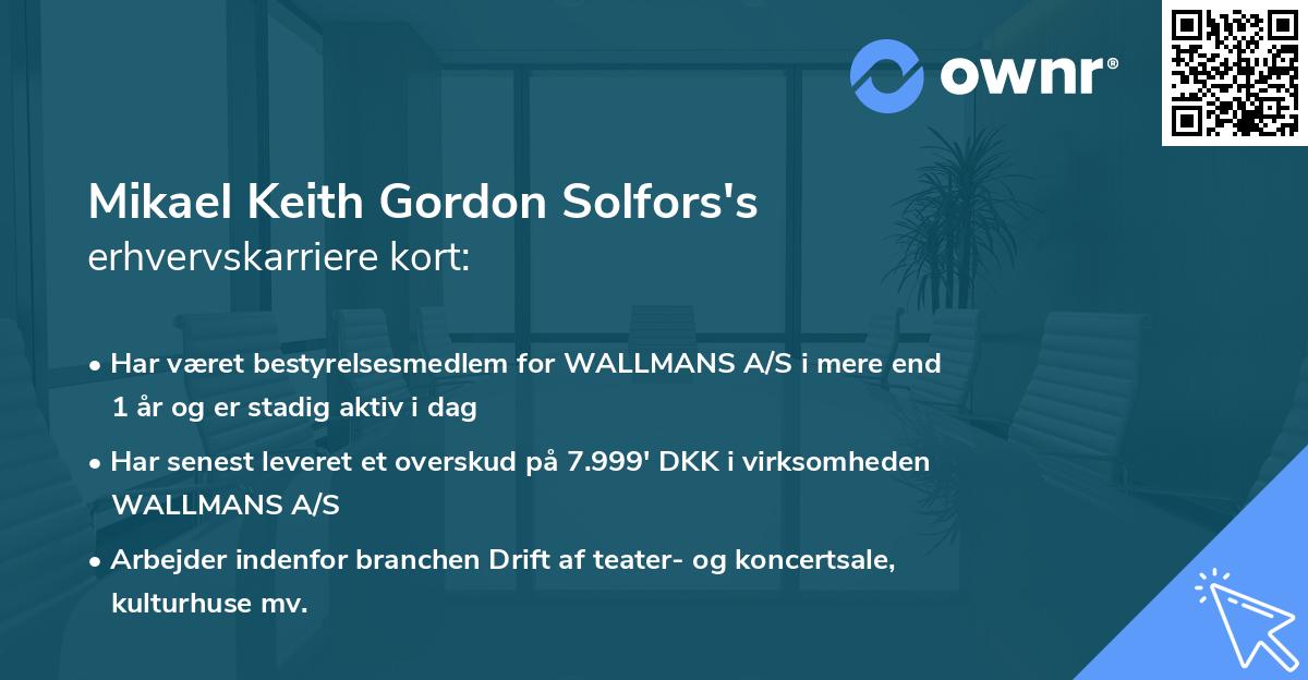 Mikael Keith Gordon Solfors's erhvervskarriere kort