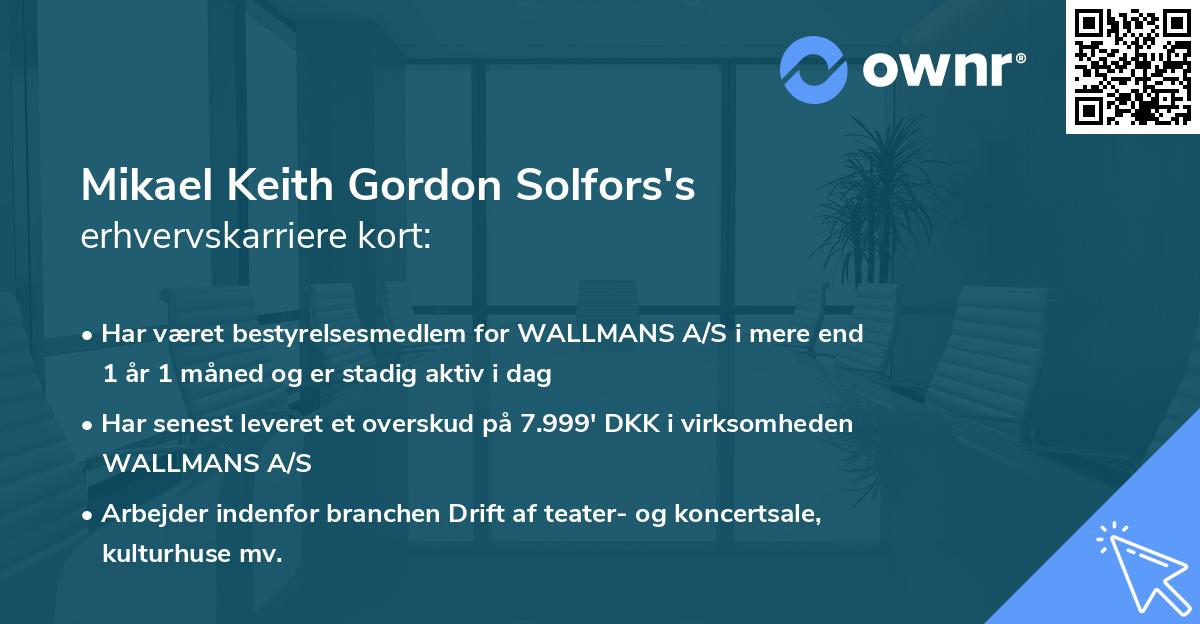 Mikael Keith Gordon Solfors's erhvervskarriere kort
