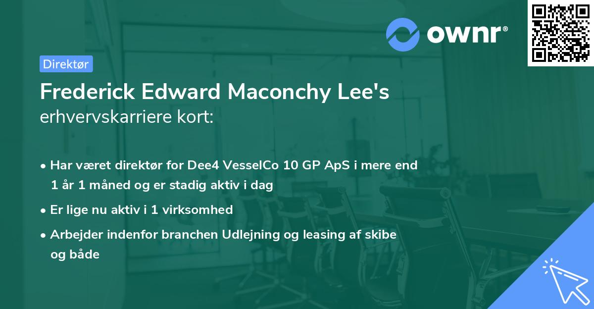 Frederick Edward Maconchy Lee's erhvervskarriere kort