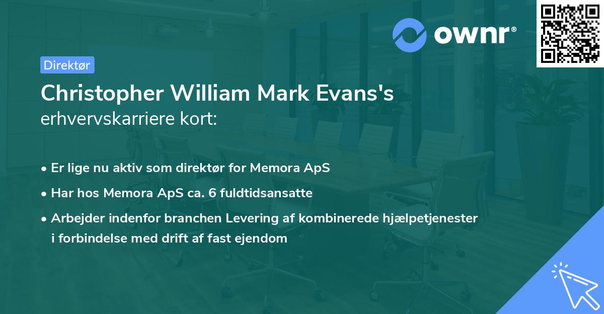 Christopher William Mark Evans's erhvervskarriere kort