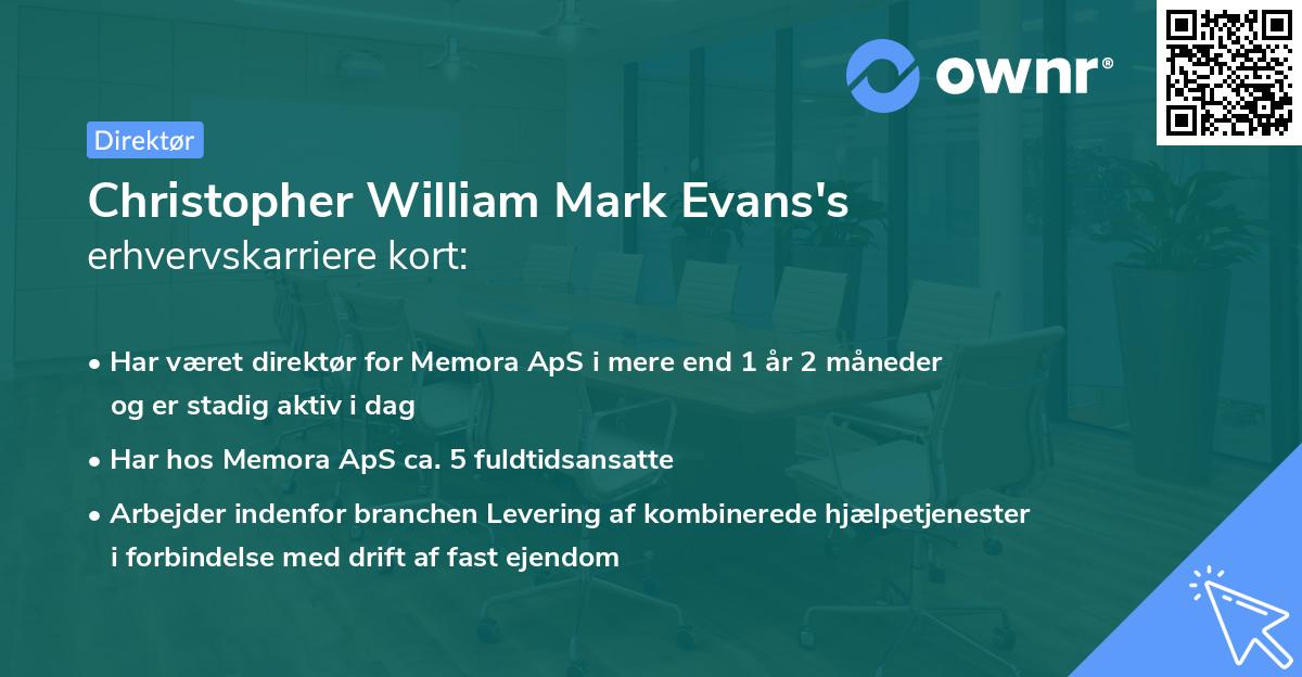 Christopher William Mark Evans's erhvervskarriere kort