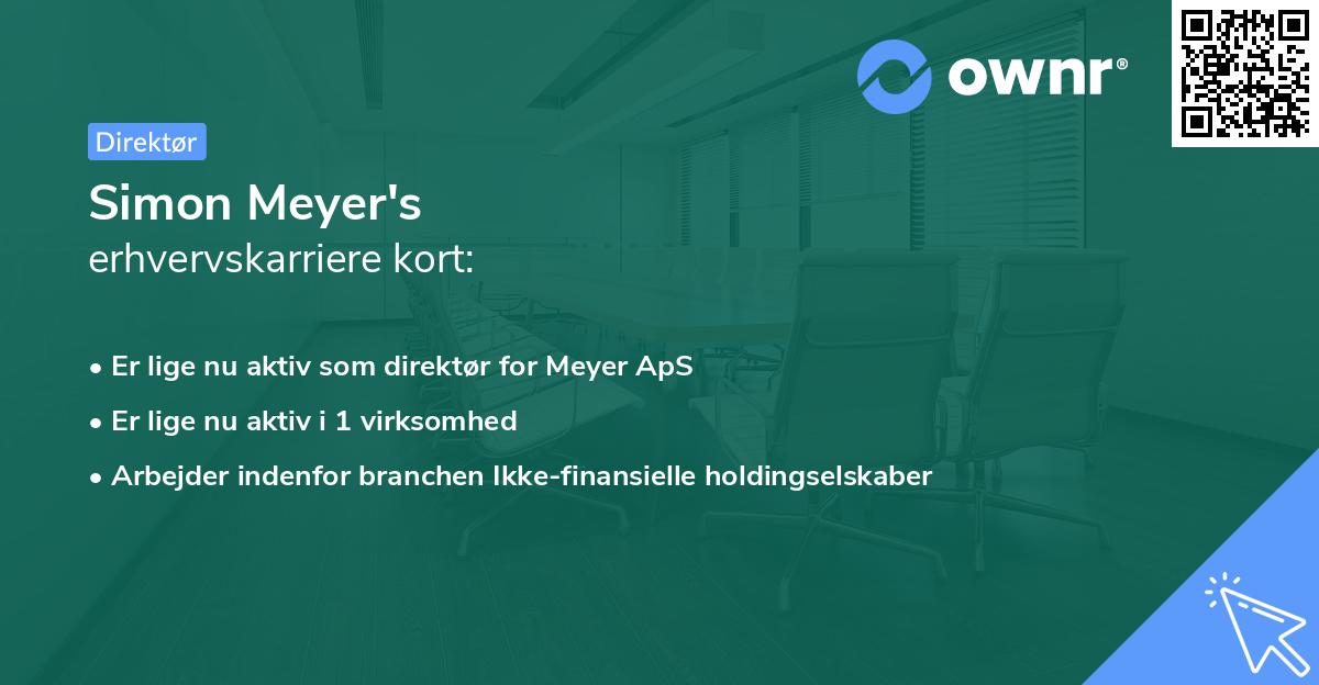 Simon Meyer's erhvervskarriere kort