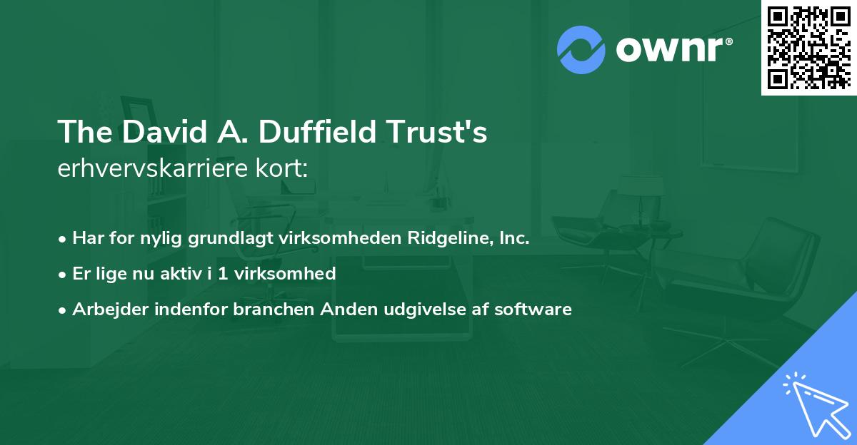 The David A. Duffield Trust's erhvervskarriere kort