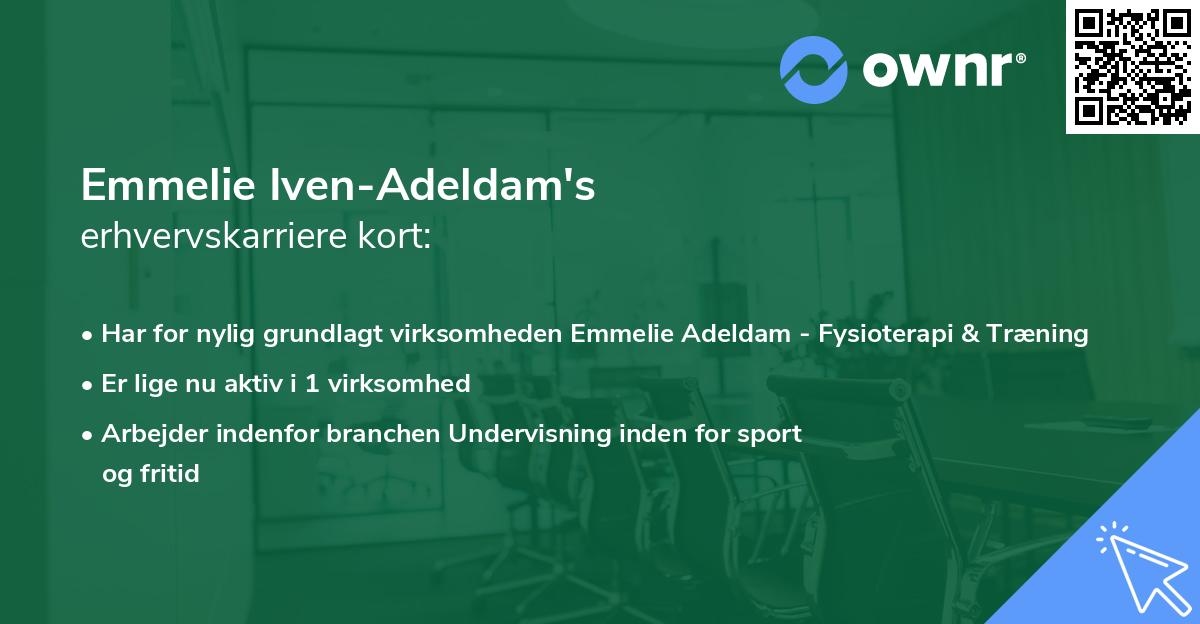 Emmelie Iven-Adeldam's erhvervskarriere kort