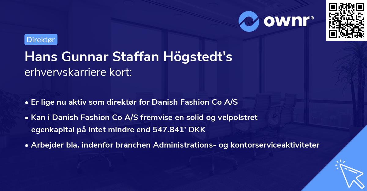Hans Gunnar Staffan Högstedt's erhvervskarriere kort