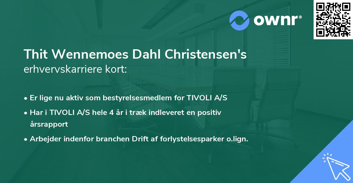 Thit Wennemoes Dahl Christensen's erhvervskarriere kort