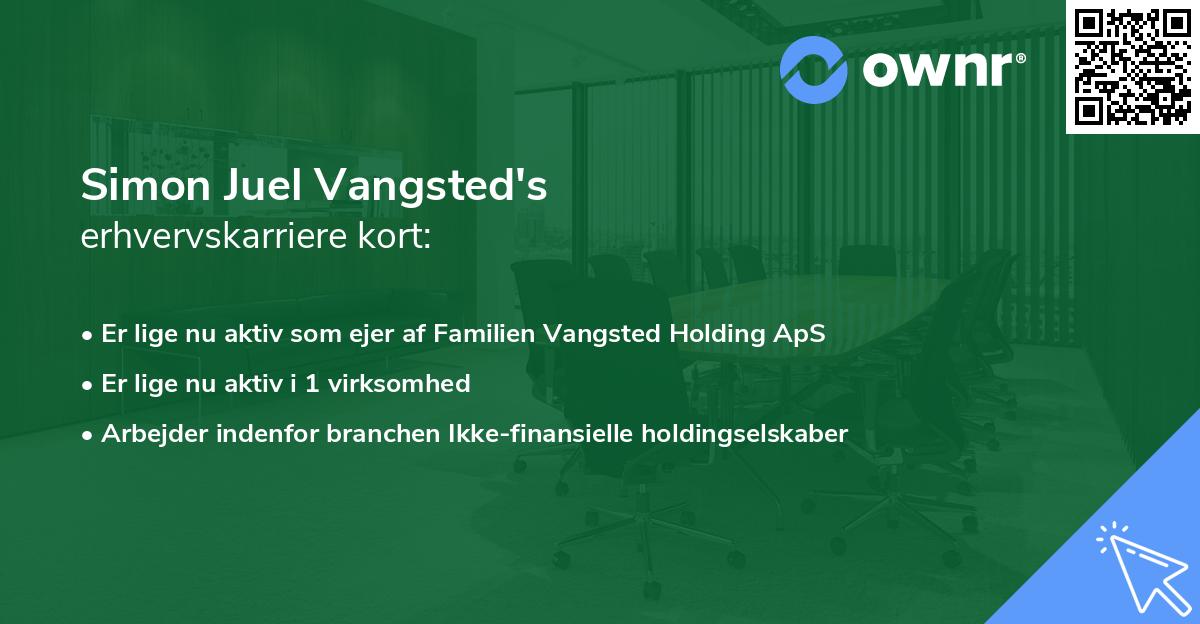 Simon Juel Vangsted's erhvervskarriere kort