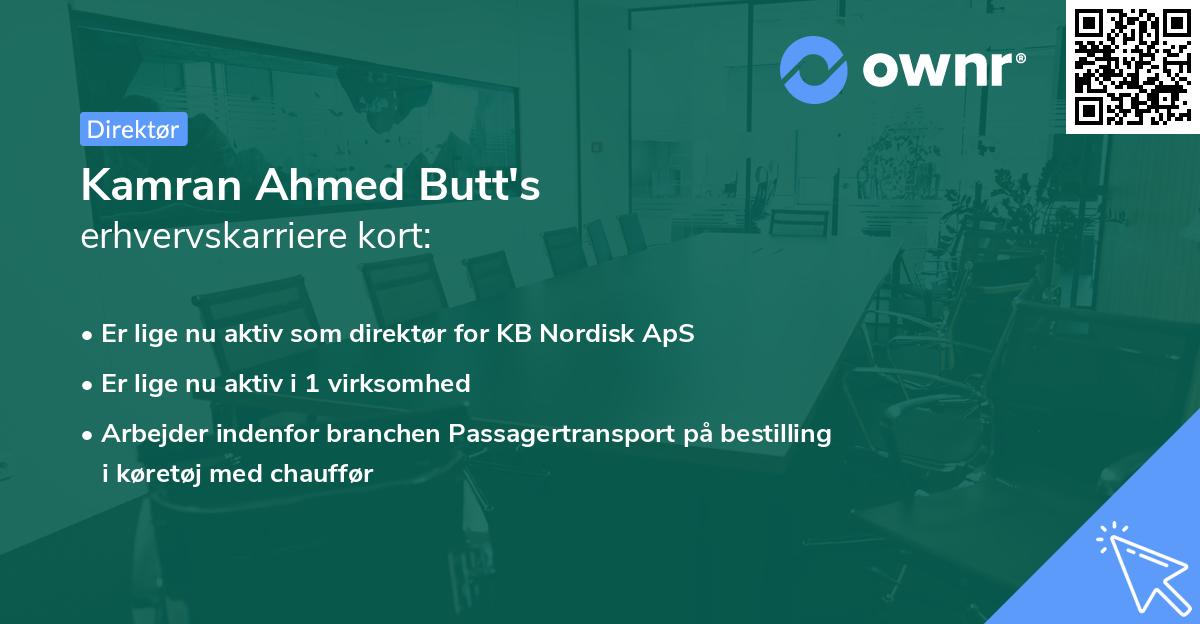 Kamran Ahmed Butt's erhvervskarriere kort