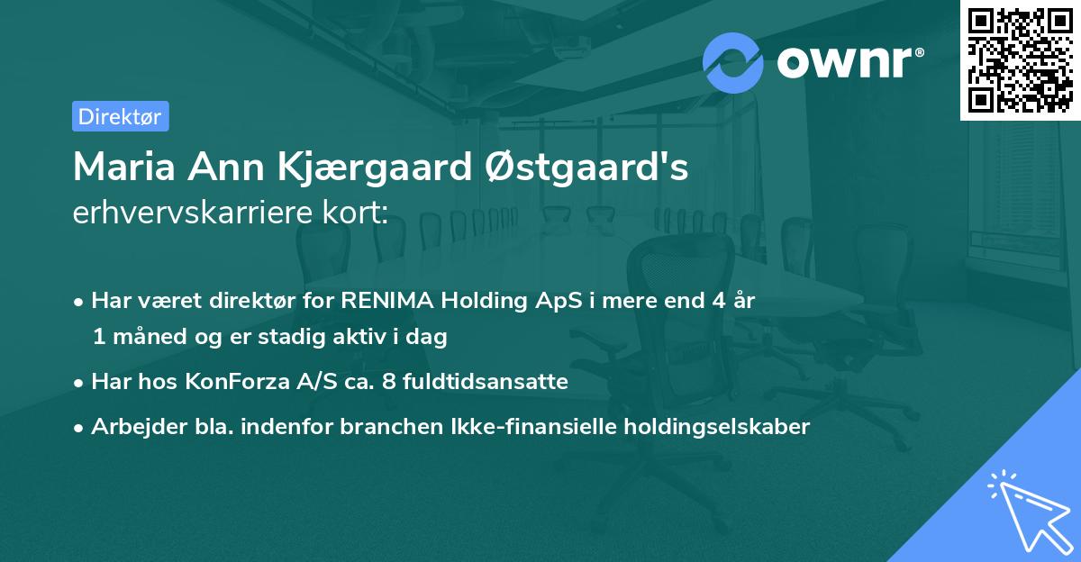 Maria Ann Kjærgaard Østgaard's erhvervskarriere kort