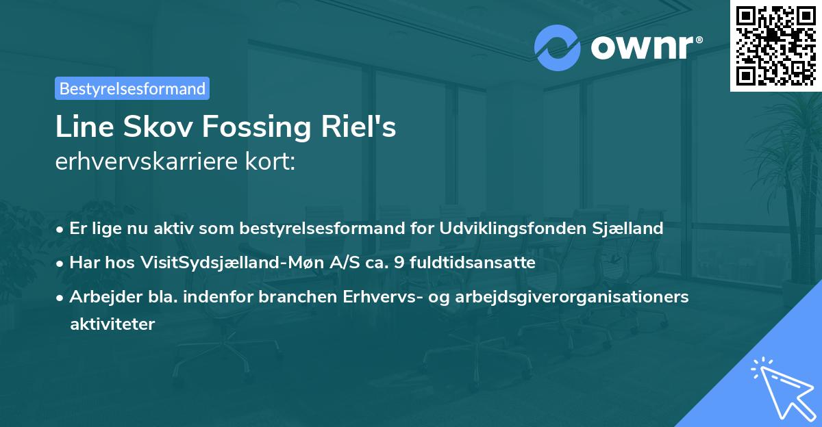 Line Skov Fossing Riel's erhvervskarriere kort