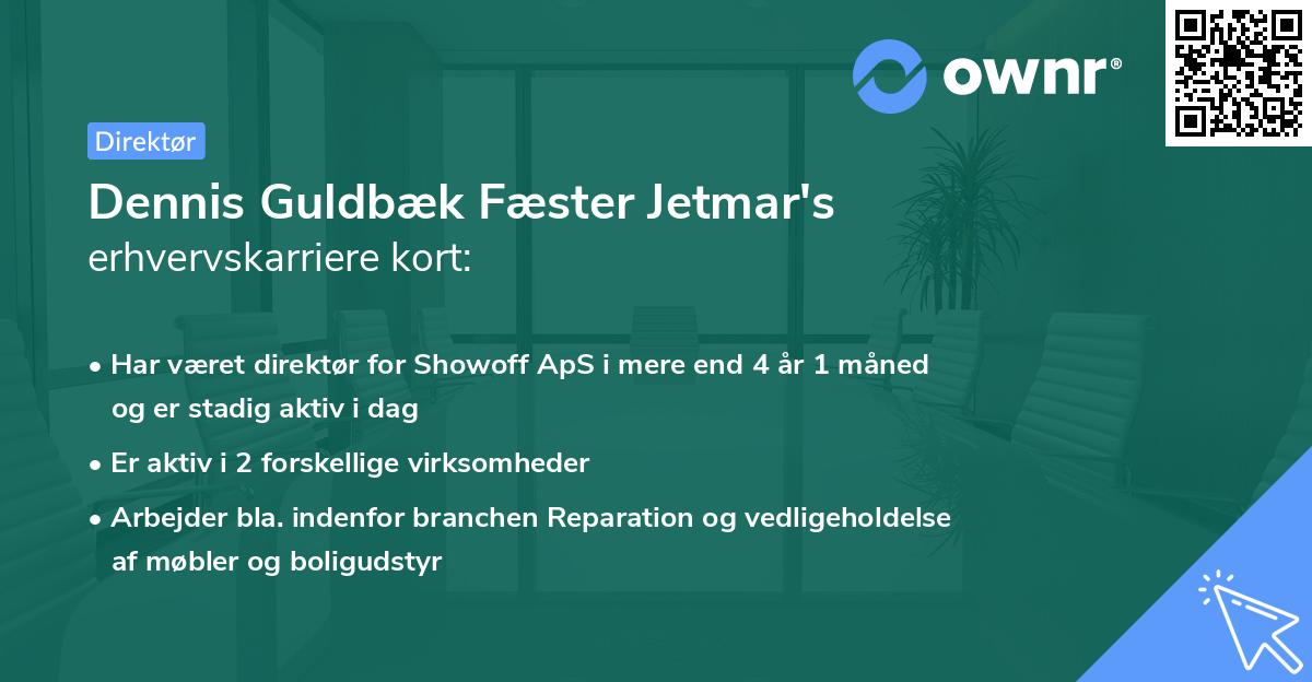 Dennis Guldbæk Fæster Jetmar's erhvervskarriere kort