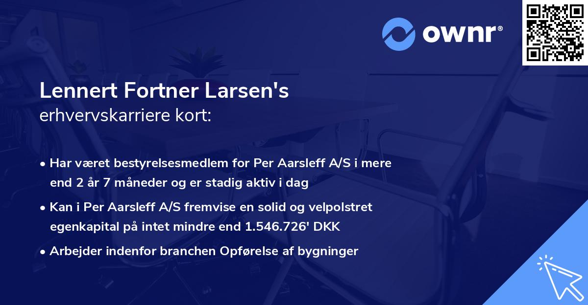 Lennert Fortner Larsen's erhvervskarriere kort