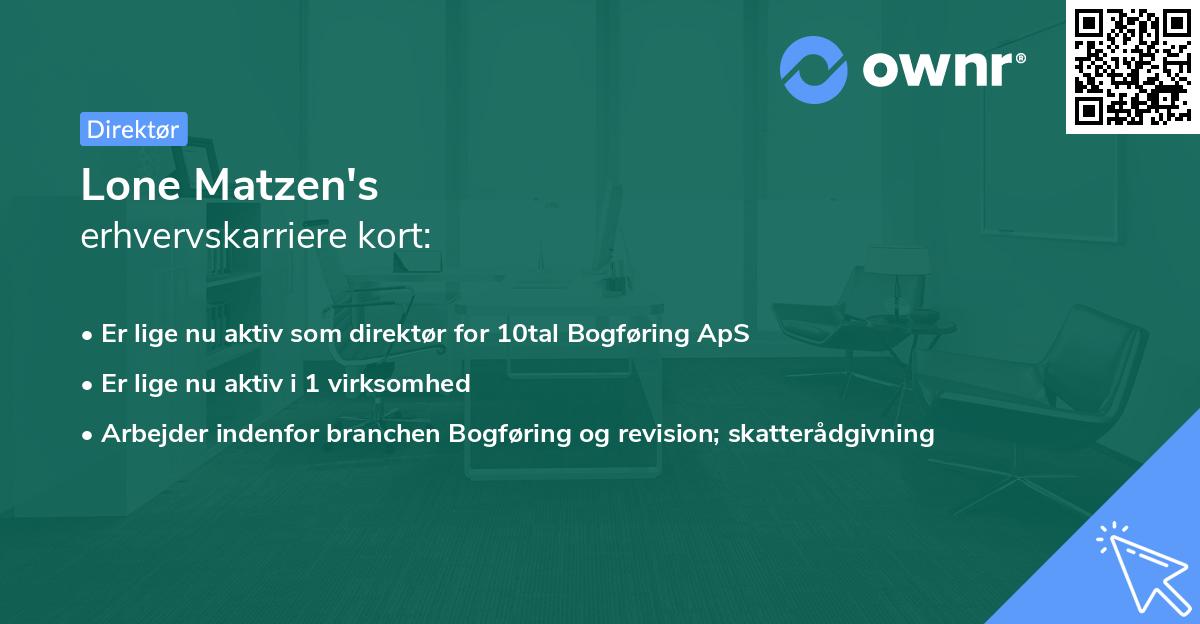 Lone Matzen's erhvervskarriere kort