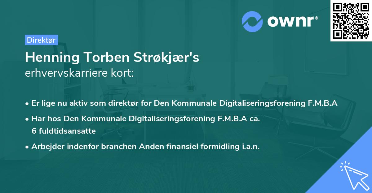 Henning Torben Strøkjær's erhvervskarriere kort