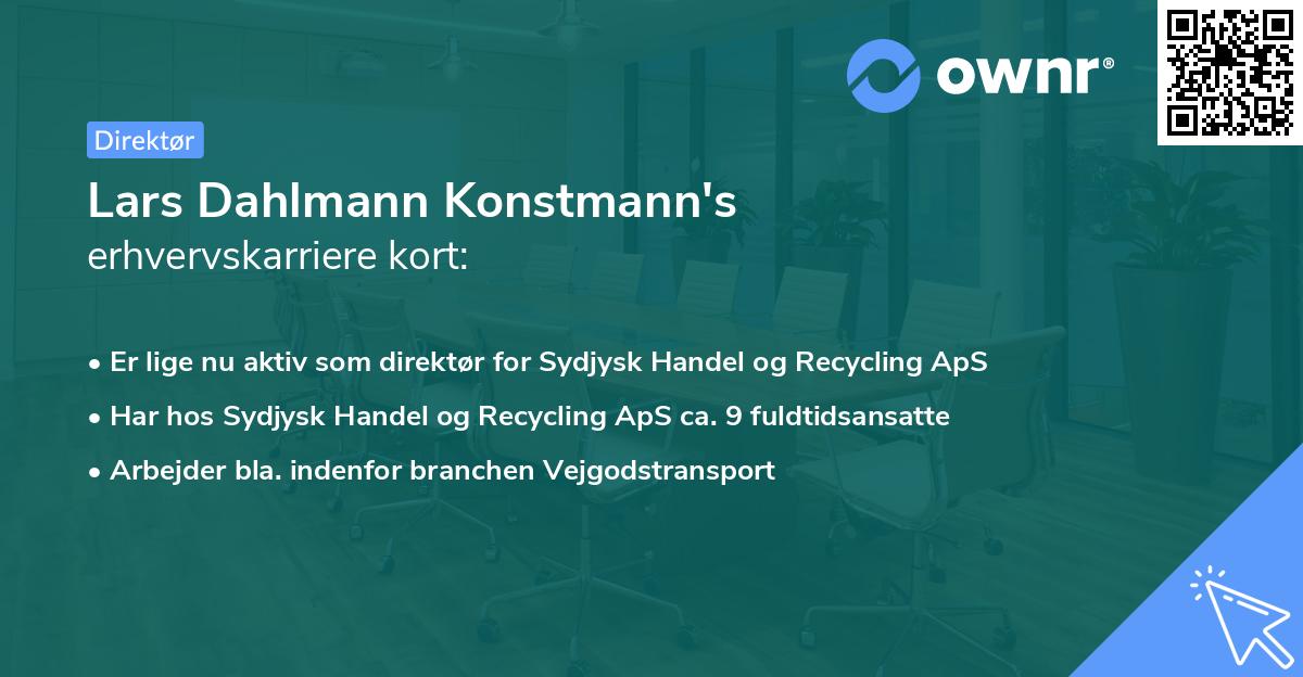 Lars Dahlmann Konstmann's erhvervskarriere kort