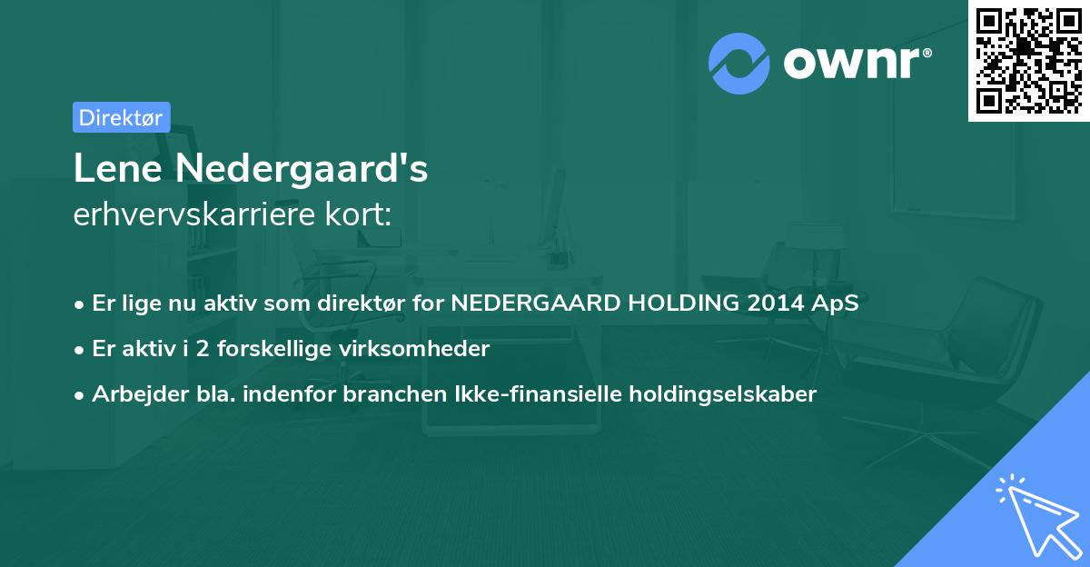 Lene Nedergaard's erhvervskarriere kort
