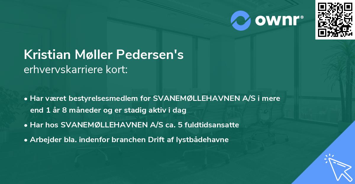 Kristian Møller Pedersen's erhvervskarriere kort