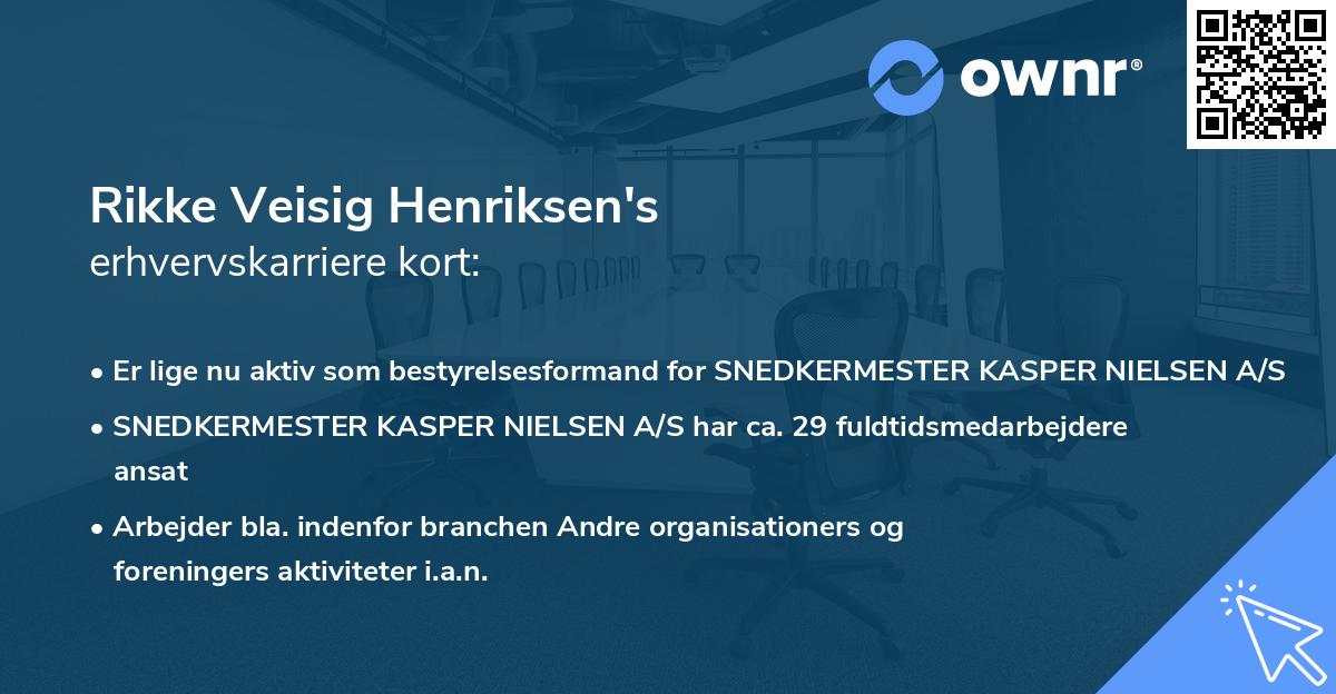 Rikke Veisig Henriksen's erhvervskarriere kort