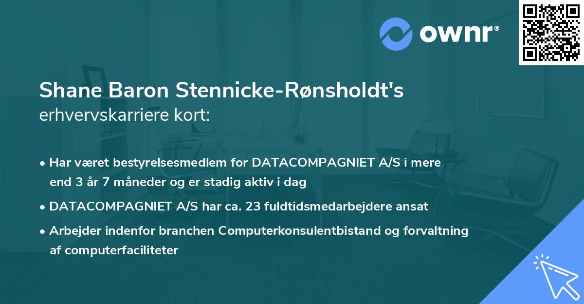 Shane Baron Stennicke-Rønsholdt's erhvervskarriere kort