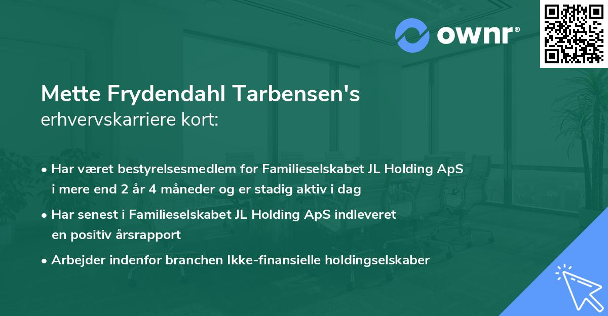 Mette Frydendahl Tarbensen's erhvervskarriere kort
