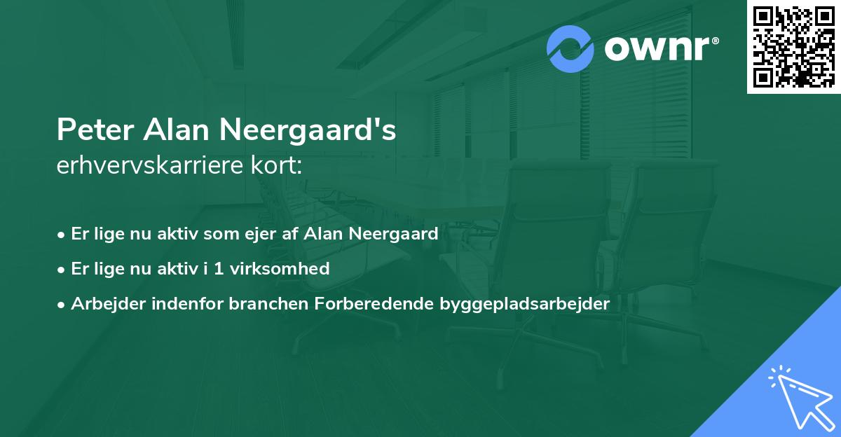 Peter Alan Neergaard's erhvervskarriere kort