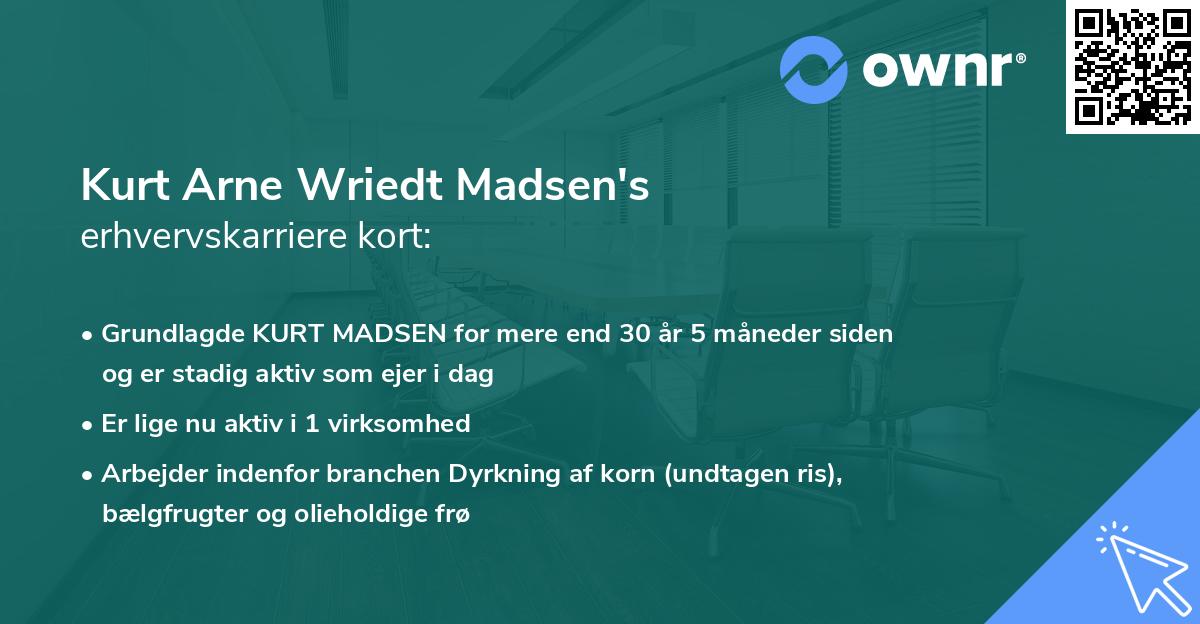 Kurt Arne Wriedt Madsen's erhvervskarriere kort
