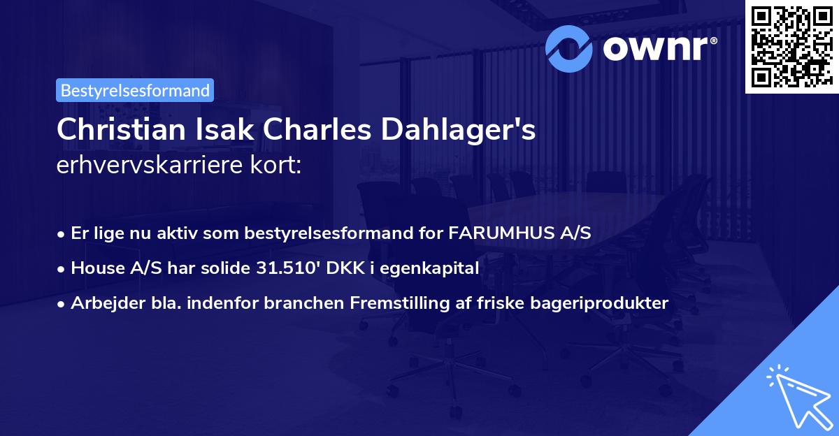 Christian Isak Charles Dahlager's erhvervskarriere kort