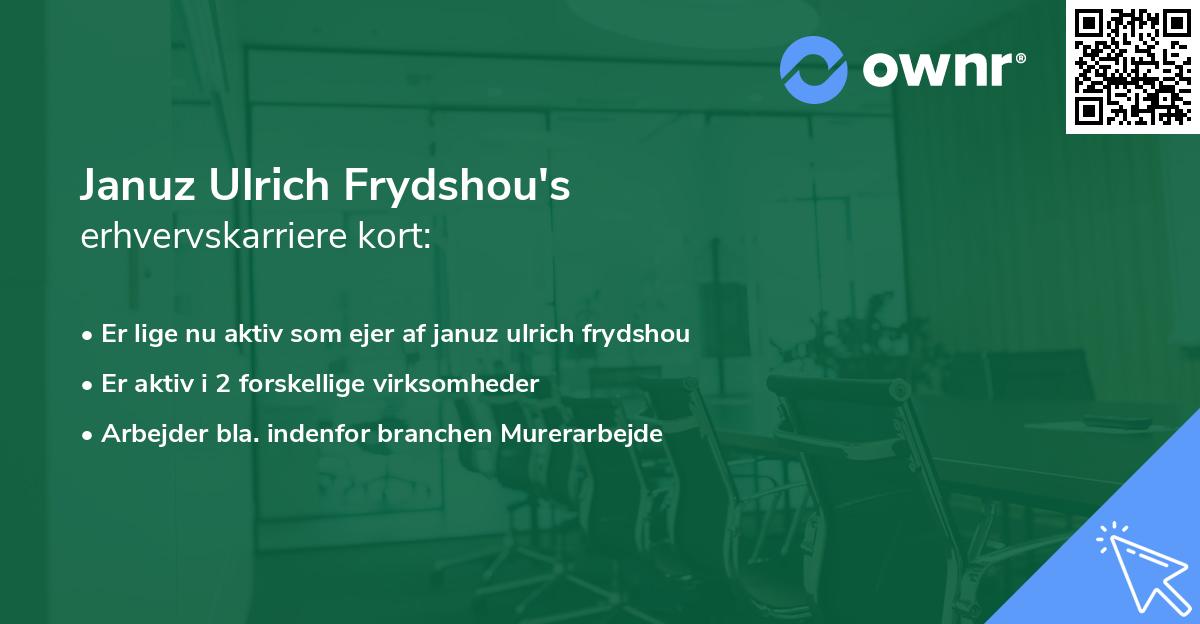 Januz Ulrich Frydshou's erhvervskarriere kort