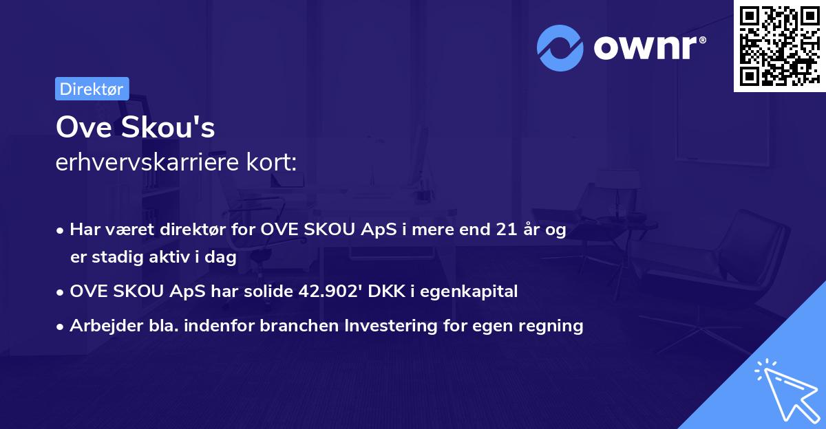 Ove Skou's erhvervskarriere kort