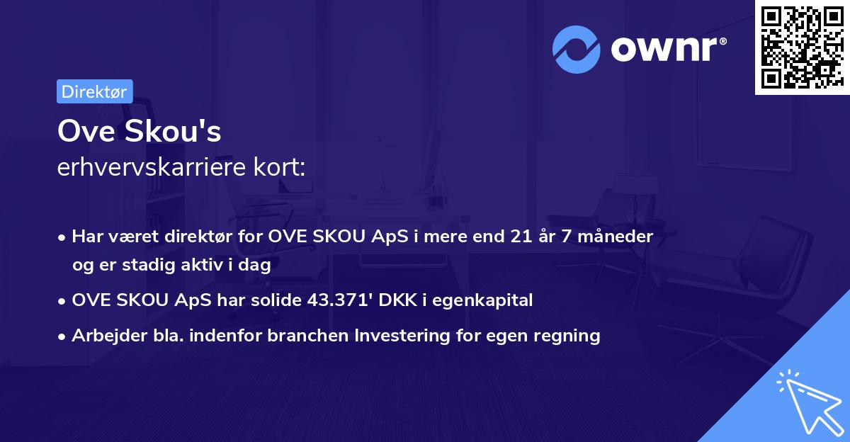 Ove Skou's erhvervskarriere kort