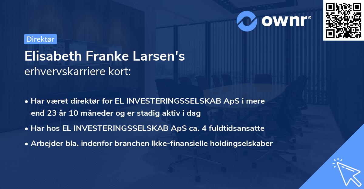 Elisabeth Franke Larsen's erhvervskarriere kort