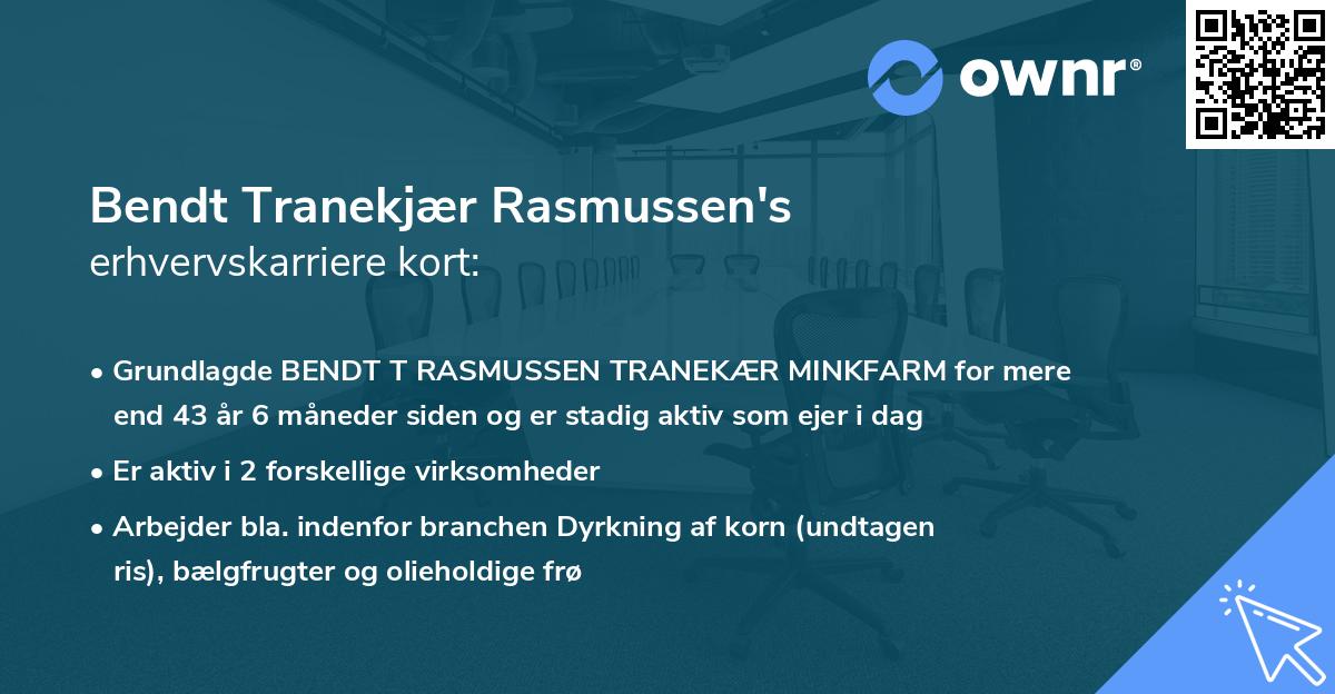Bendt Tranekjær Rasmussen's erhvervskarriere kort