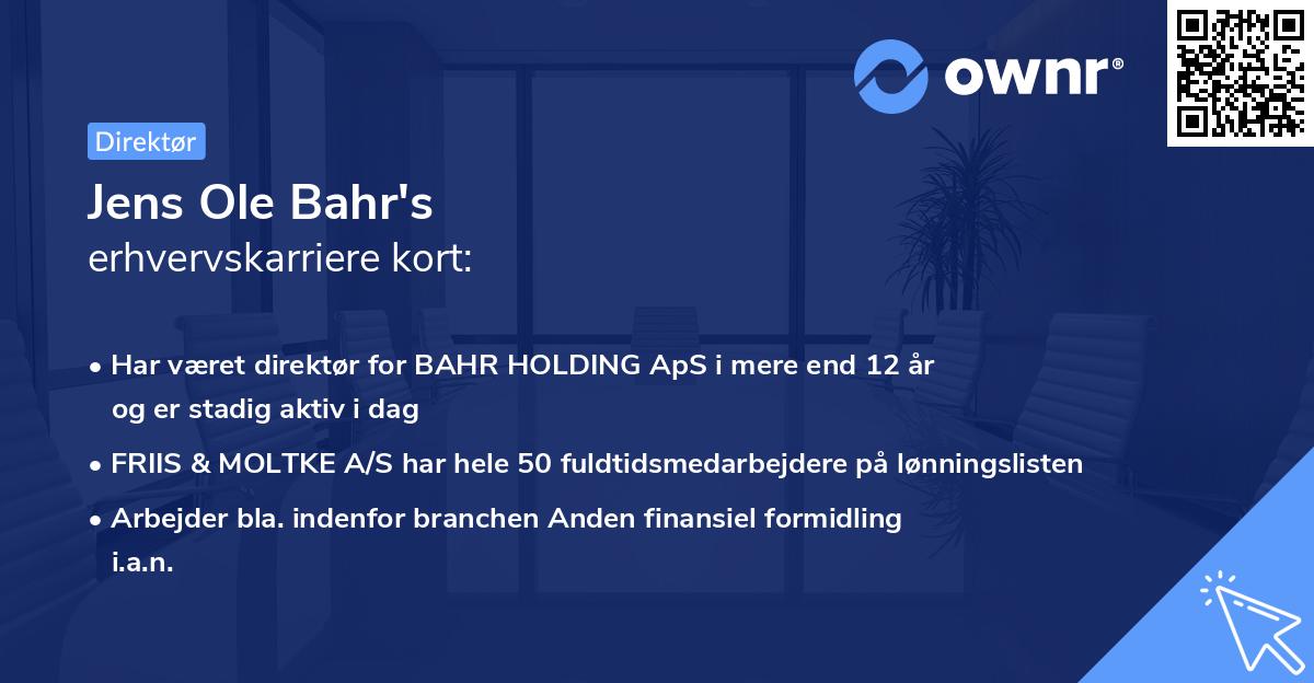 Jens Ole Bahr's erhvervskarriere kort