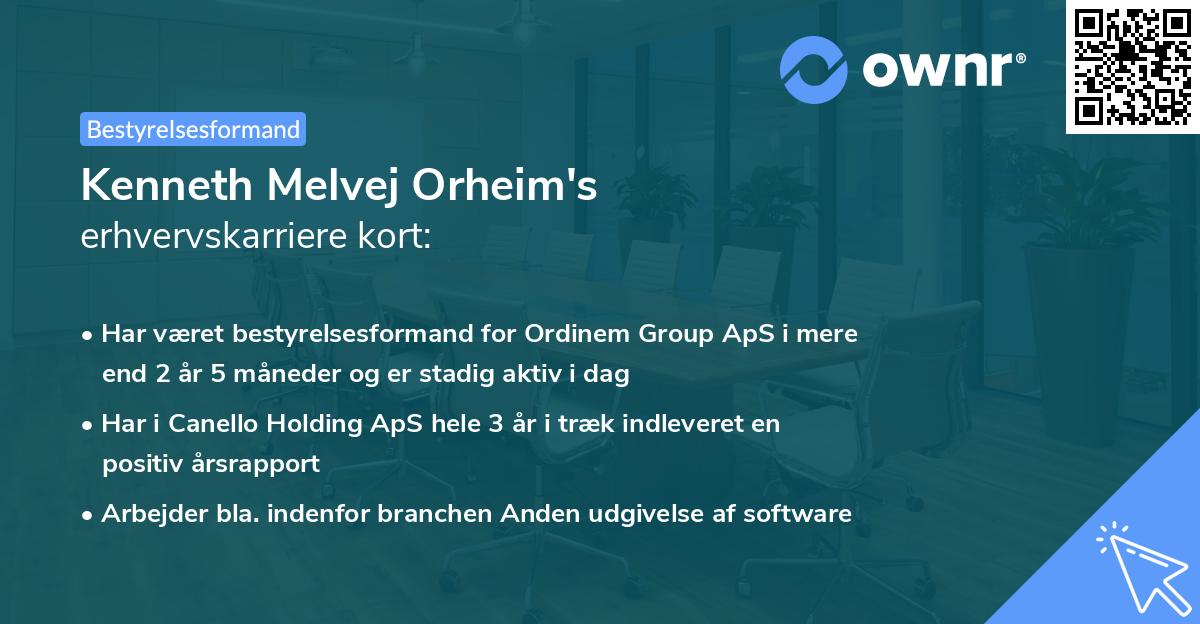 Kenneth Melvej Orheim's erhvervskarriere kort