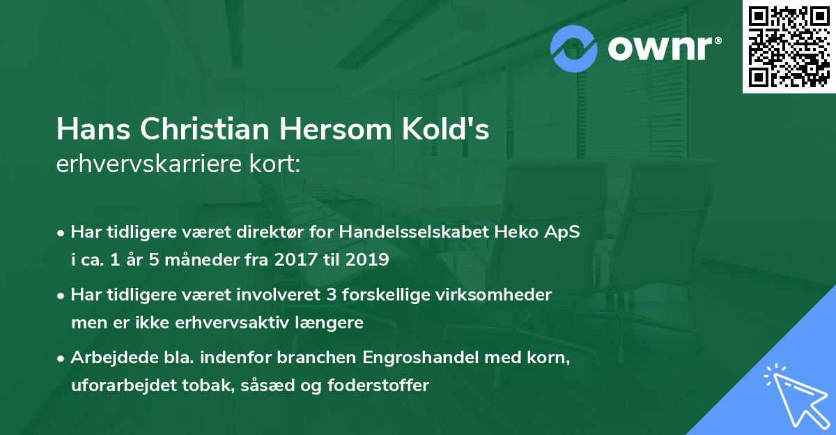 Hans Christian Hersom Kold's erhvervskarriere kort