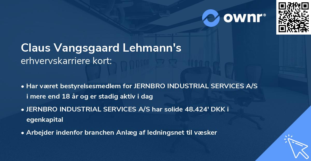Claus Vangsgaard Lehmann's erhvervskarriere kort