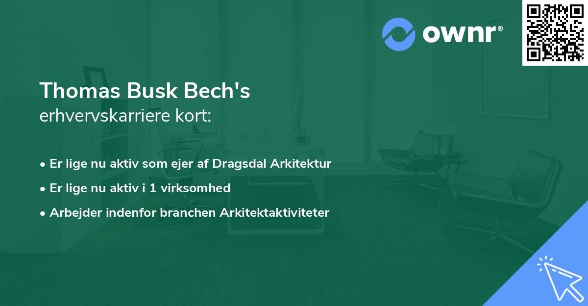 Thomas Busk Bech's erhvervskarriere kort