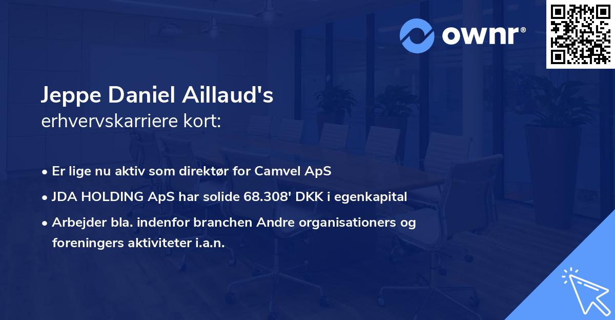 Jeppe Daniel Aillaud's erhvervskarriere kort