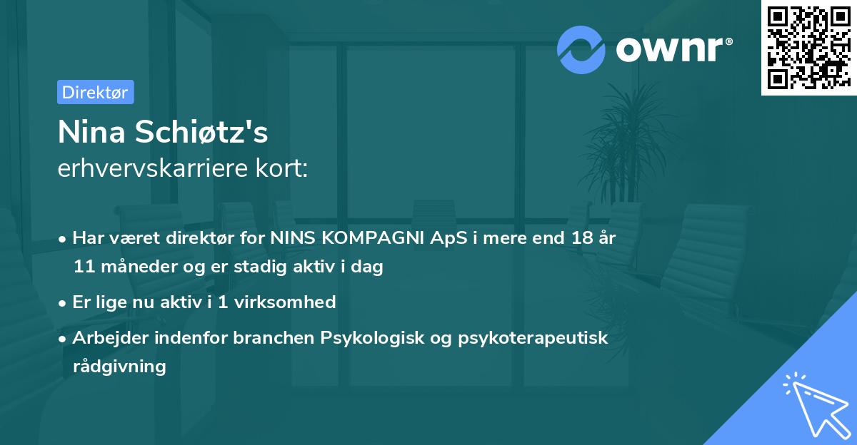 Nina Schiøtz's erhvervskarriere kort