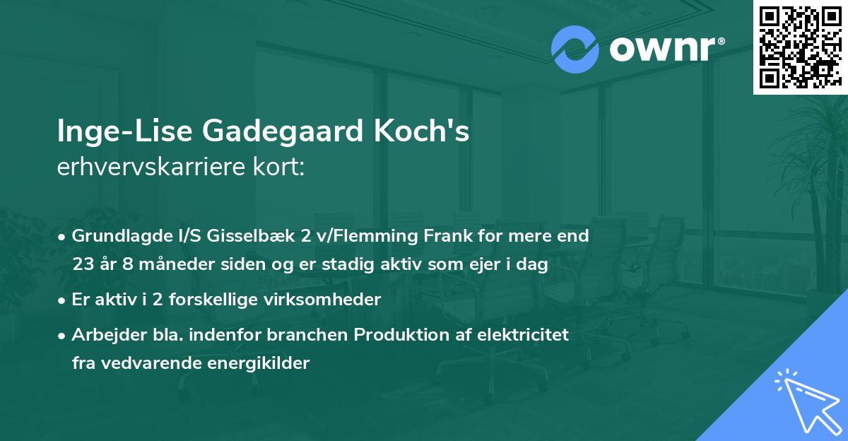 Inge-Lise Gadegaard Koch's erhvervskarriere kort