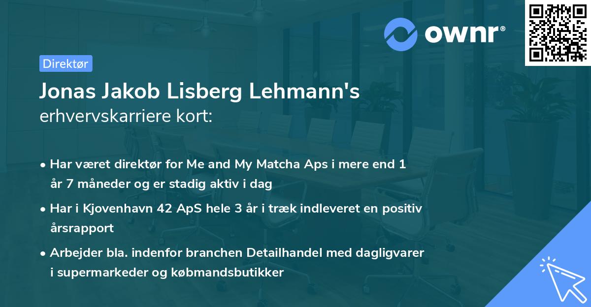 Jonas Jakob Lisberg Lehmann's erhvervskarriere kort