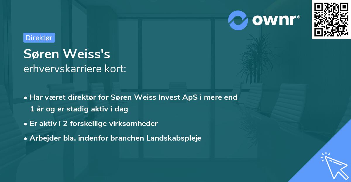 Søren Weiss's erhvervskarriere kort