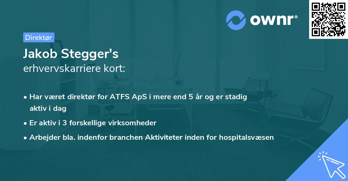 Jakob Stegger's erhvervskarriere kort