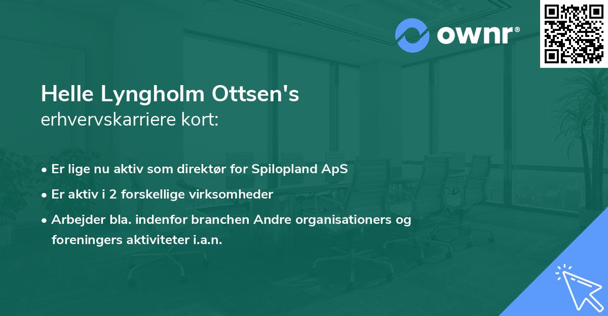 Helle Lyngholm Ottsen's erhvervskarriere kort